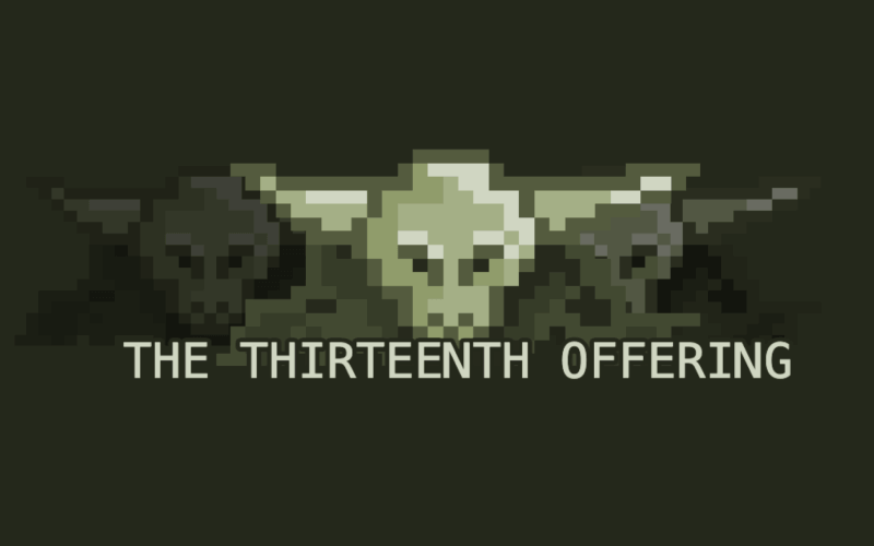 The Thirteenth Offering